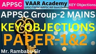 APPSC Group 2 Mains Paper 1 and 2 Key Objections 2025