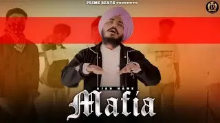 Mafiya || Ajad Hans || R kay || Prime Beats|| Letest New Punjabi Song 2025-26