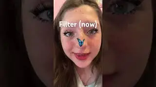 Last year٫ versus filter and versus now without a filter