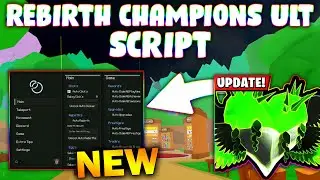 *NEW* Rebirth Champions Ultimate Script (PASTEBIN 2026) (AUTO CLICK , AUTO EGG , AUTO UPGRADE )