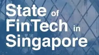 FinTech Ecosystem in Singapore - Documentary