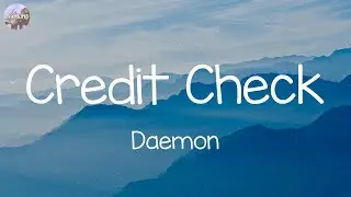 Daemon - Credit Check (Lyrics)