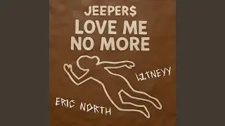 Love Me No More