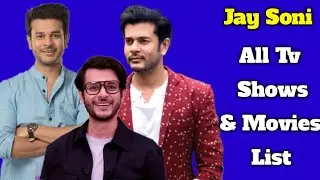 Jay Soni All Tv Serials List | Full Movies List | Indian TV Actor | Sasural Genda Phool 2