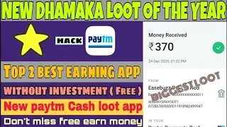 Big loot😱 Earn Paytm Cash Without Investment || ₹500 + ₹500 Best 2021 Earning App|| Paytm Cash Loot