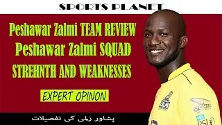 Pakistan Super League Peshawar Zalmi Team Review | PSL Expert Opinion | TVC
