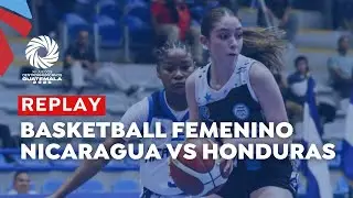 Nicaragua  vs Honduras  - B&aacute;squetbol Femenino &ndash; Grupo B - Juegos Centroamericanos Guatemala 2025