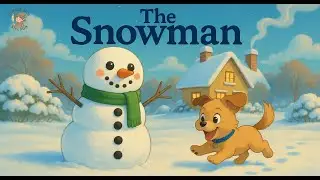 The Snowman | Winter Friendship Tale | Hans Christian Andersen Story Animation