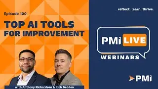 PMI LIVE: Top AI Tools for Improvement