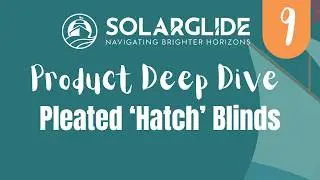 Solarglide Product Deep Dive Yacht Hatch and Roof Pleated Blinds