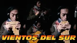 VIENTOS DEL SUR || MUSIC OF THE ANDES