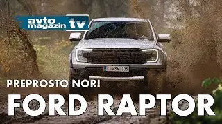 FORD RANGER RAPTOR: Drift, rally in tovorna zver v enem!