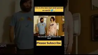 This is the last man and woman on earth 🌎🤯