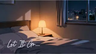 You Don&rsquo;t Have to Fix Everything Tonight | Calm Night Music