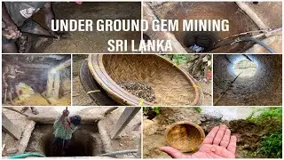High risk underground gem mining  - how to work inside the gem mine. Rathnapure sapphire gem mine.