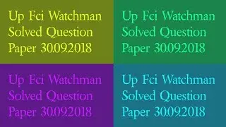 Up Fci Watchman solved Question paper part-2, Up Fci watchman 2018,Ravi Shankar sir,7004928172,