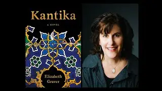 Elizabeth Graver on Kantika