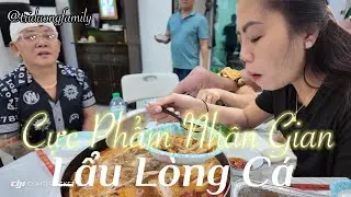 Cực phẫm nhân gian 😀👍🏻👍🏻👍🏻lẩu lòng cá mú 😍👍🏻 #monmientay #heétaymientay #triduongfamily