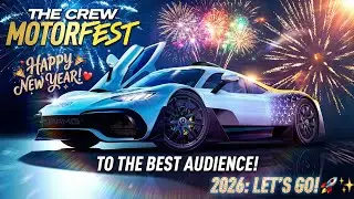 2026: Let’s go! Grand Race & Fun - The Crew Motorfest Live!