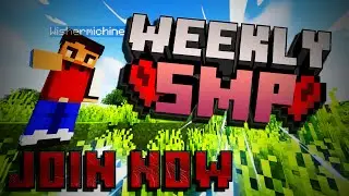 WeeklySMP - The most CHAOTIC Small Content Creator SMP (Applications open)