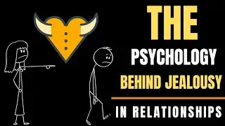 The psychology behind jealousy in relationships