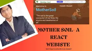 Mother Soil || Soil Erosion || React Website || Web Development