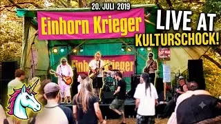 Einhorn Krieger live am Kulturschock Festival 2019