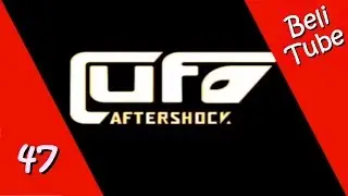 UFO: Aftershock | Episodio 47