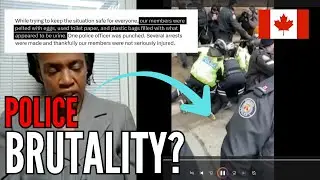 Police Brutality in Canada? | Who's Right? | Anti-Immigration Rally and Counter-Protest