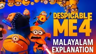 🎥 Despicable Me 4 Malayalam Explanation  | Plot Crypt