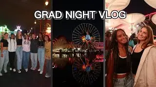 GRAD NIGHT VLOG