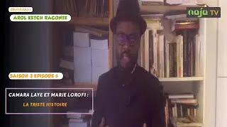 La triste histoire Camara Laye et Marie Lorofi