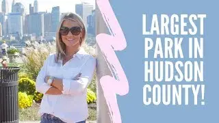 Showing You The Largest Park in Hudson County!
