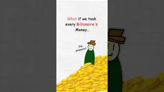 What If We SPLIT All Billionaire Money Evenly? #money #finance #economy