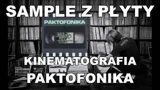 Sample z płyty: Kinematografia [2000] Paktofonika