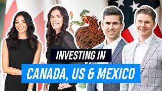 Investing in Canada, US & Mexico with Amy & Ally | Engel & V&ouml;lkers