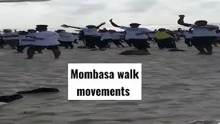 Mombasa walk movement