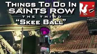 Things to Do In Saint's Row 3 - Skee Ball | Rooster Teeth