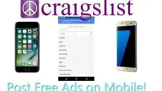 How to Post Ads On Craigslist With Your Phone (Mobile)