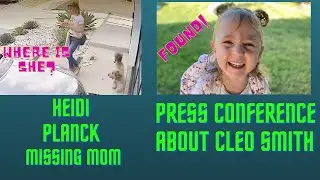 Cleo Smith Press Conference and Missing Mom Heidi Planck Plus Sister Wives Breakup