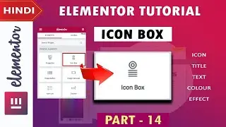 [ Icon Box ] Elementor Tutorial in WordPress