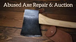 Abused Axe Repair 6: Auction