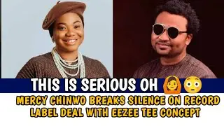 Mercy Chinwo Breaks Silence on Record Label Deal with EeZee Tee Concept