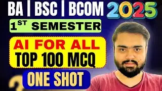 AI for ALL 1st Semester Top 100 MCQs 2025🔥|CSJMU Ai for all 1st Semester MCQ|BA BSC BCOM 1st Sem.