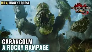 Monster Hunter Rise: Sunbreak - Garangolm M3★ Urgent Quest (A Rocky Rampage)