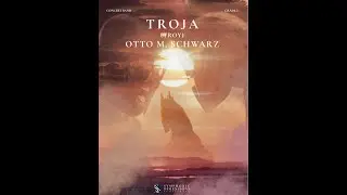 TROJA (TROY) - OTTO M. SCHWARZ (COMPUTER SCOREPLAY)