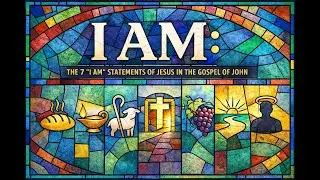 John 6:22-40 - I AM: The Bread of Life | North Bay Community Church