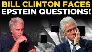 Epstein File LIVE | Bill Clinton Faces Intense Questioning in Epstein House Probe | US NEWS