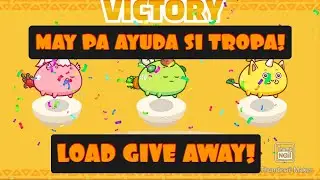 PA AYUDA! LOAD GIVE AWAY!