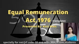 Equal Remuneration Act 1976|| hrm & labour law|| code 55|| target ugc net academy